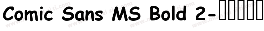 Comic Sans MS Bold 2字体转换